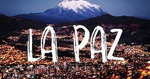 TOP 5 things to do in LA PAZ, Bolivia.