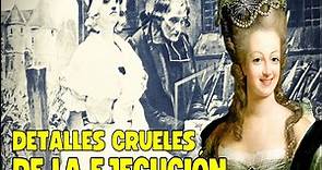 La brutal ejecución de María Antonieta de Francia | Documental