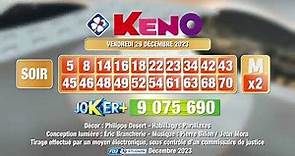 Tirage du soir Keno® du 29 décembre 2023 - Résultat officiel - FDJ