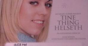 Tine Thing Helseth - My Heart Is Ever Present