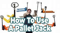 How to use A Manual Pallet Jack - Safety And Operation Of Pallet Truck