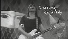 🔴 David Cassidy... Rock me baby (French TV 1974) !!
