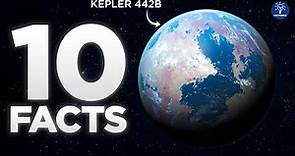 10 Facts About The Exoplanet Kepler-442b । That You Need To Know!