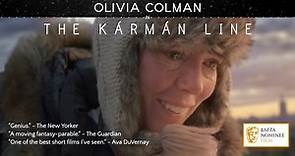 The Kármán Line - starring Olivia Colman