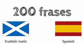 200 frases - Gaélico escocés - Español