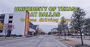 Exploring University of Texas at Dallas (UT Dallas) - 4K campus driving tour #utdallas