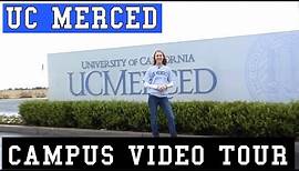 University of California Merced - Campus Tour