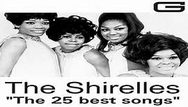 The Shirelles - The 25 best songs