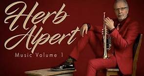Herb Alpert - Music Volume 1
