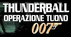 Agente 007 - Thunderball: Operazione tuono