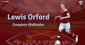 Lewis Orford - Complete Midfielder (The Next Frank Lampard?)