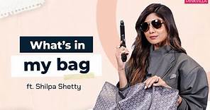 What’s In My Bag with Shilpa Shetty | Fashion | Beauty | Indian Police Force | Pinkvilla