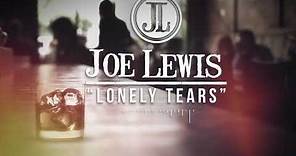 Joe Lewis - Lonely Tears (Official Video)