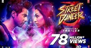 Street Dancer 3D (Trailer) Varun D, Shraddha K,Prabhudeva, Nora F | Remo D | Bhushan K|24th Jan 2020