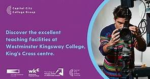 Westminster Kingsway College exceptional facilities