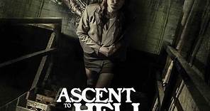 Ascent to Hell Trailer 2017