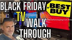 BLACK FRIDAY BESTBUY TV WALKTHROUGH