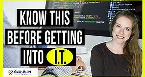❗10 Things You MUST KNOW Before Getting Into I.T. - Information Technology