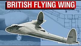 Britain's Forgotten Flying Wing - Armstrong Whitworth A.W. 52 | Aircraft History #2