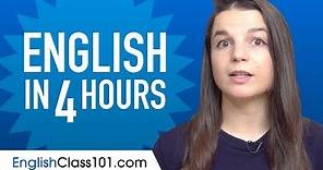 Learn English in 4 Hours - ALL the English Basics You Need