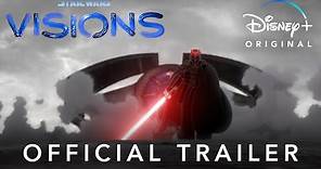 Star Wars: Visions | Original Trailer | Disney+