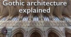 Gothic architecture explained