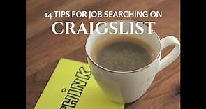 14 Tips For Job Searching on Craigslist