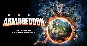 2025: ARMAGEDDON | Official Movie Trailer - The Asylum