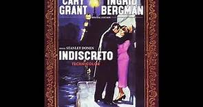 "Indiscreto" Film del 1958 con Ingrid Bergman e Cary Grant