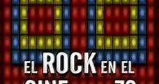 El rock en el cine de los 70 (2002) Online - Película Completa en Español - FULLTV