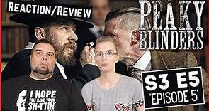 Peaky Blinders | S3 E5 'Episode 5' | Reaction | Review