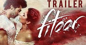 Fitoor Official Trailer Out | Katrina Kaif | Aditya Roy Kapur | Tabu