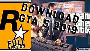 How to download GTA 5 on your pc for free 2019!!(FULL VERSION)