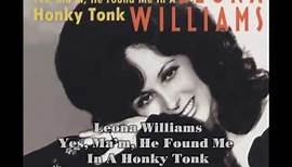 Leona Williams Yes, Ma'm, He Found Me In A Honky Tonk BCD 17246