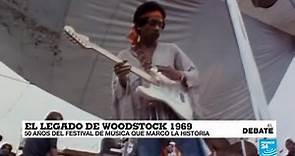 El legado de Woodstock, 50 años del festival que marcó la historia