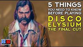5 Things You Need To Know Before Playing Disco Elysium: The Final Cut! | Backlog Battle