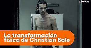 La increíble transformación física de Christian Bale | El Maquinista | Pluto TV