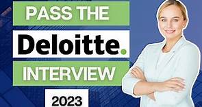 [2023] Pass the Deloitte Interview | Deloitte Video Interview | Deloitte Job Simulation