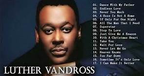 Luther Vandross Greatest Hits Full Album 2018 - Best Songs Of Luther Vandross Collection