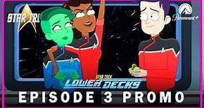Star Trek Lower Deck Season 4 | EPISODE 3 TRAILER | star trek lower decks season 4 episode 3 trailer