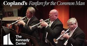 Copland: Fanfare for the Common Man - National Symphony Orchestra - YouTube Music