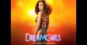 Dreamgirls - Dreamgirls