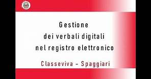 Gestione dei verbali digitali nel registro elettronico Classeviva - Spaggiari