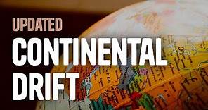 Continental Drift [Updated, 2018]
