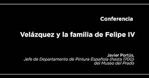 Conferencia: Velázquez y la familia de Felipe IV