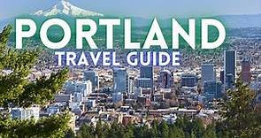 Portland Oregon Travel Guide: Best Things To Do in Portland