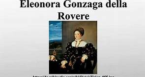 Eleonora Gonzaga della Rovere