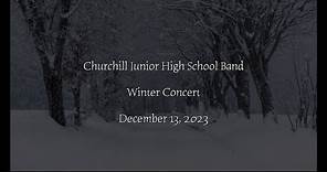 Churchill Junior High School Band Winter Concert