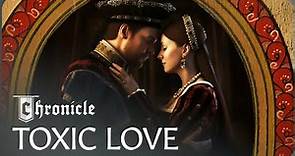 The Toxic Love Affair Of Anne Boleyn And Henry VIII | Lovers Who Changed History | Chronicle