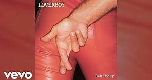 Loverboy - Working for the Weekend (Official Audio)
